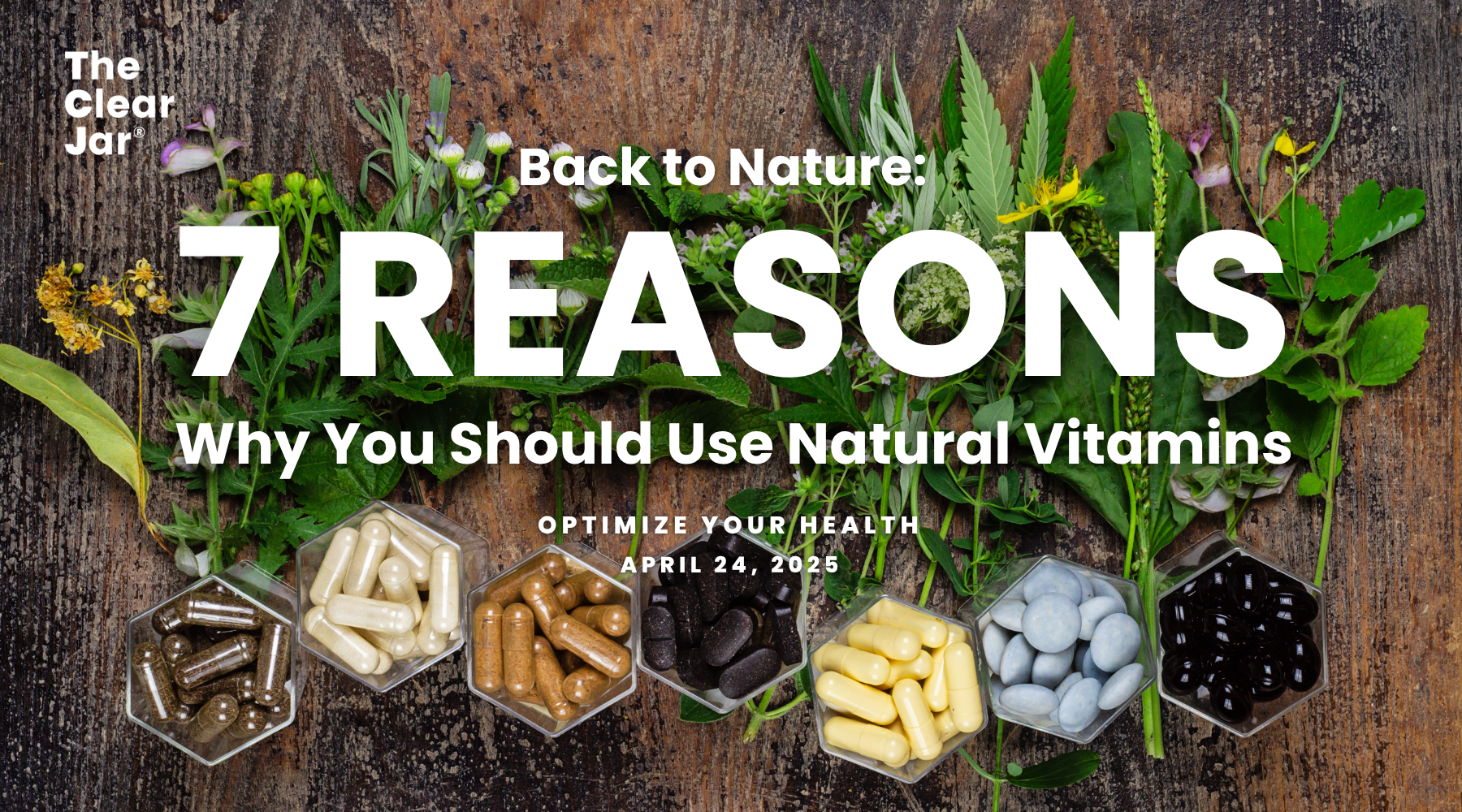 7 Reasons Why You Should Use Natural Vitamins