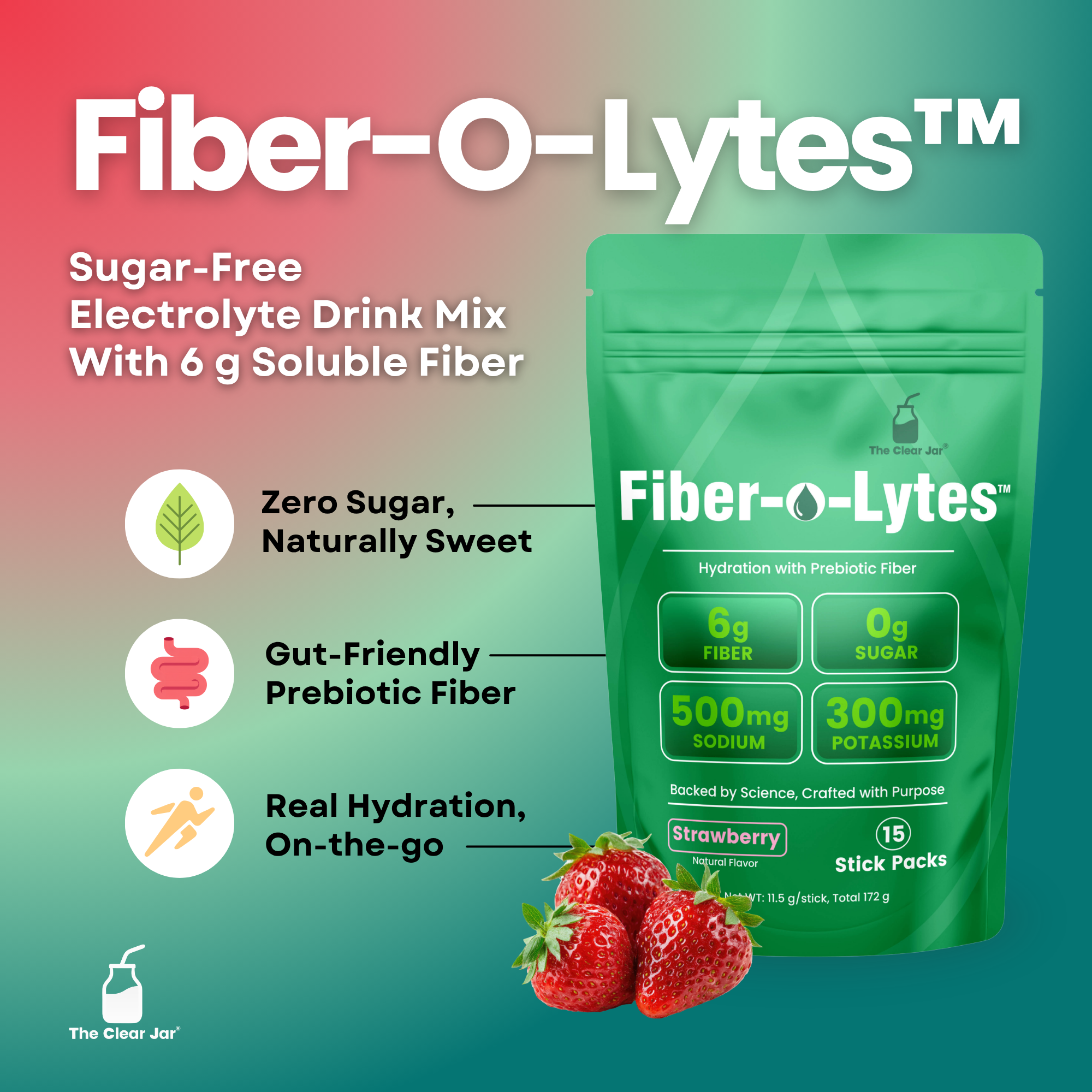 Fiber-O-Lytes Strawberry electrolyte drink mix in a green stand-up pouch, shown with strawberries and marketing text on a teal-to-pink gradient background. The package highlights 6g soluble fiber, 500mg sodium, 300mg potassium, and 15 stick packs.