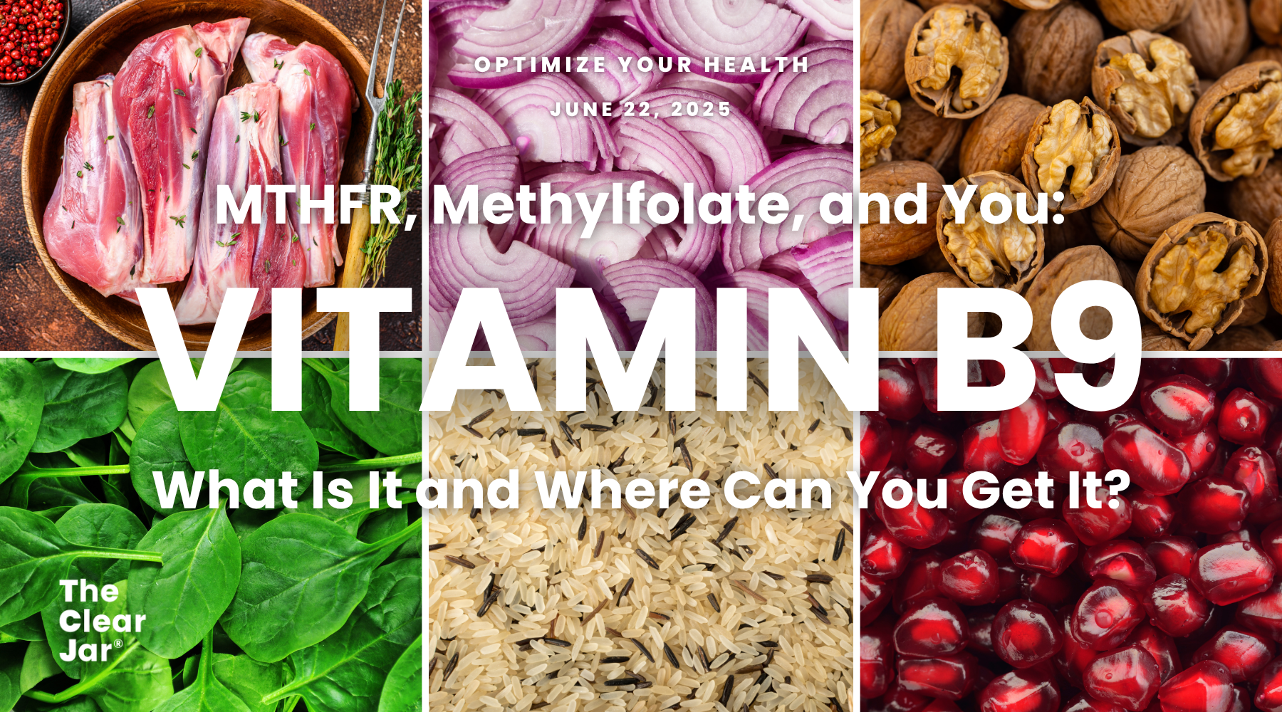 Vitamin B9: What Is It And Where Can You Get It?