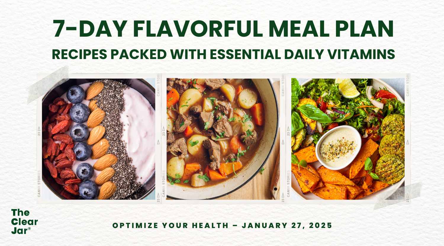 7-Day Flavorful Meal Plan: Recipes Packed with Essential Daily Vitamins - Food Born Vitamins